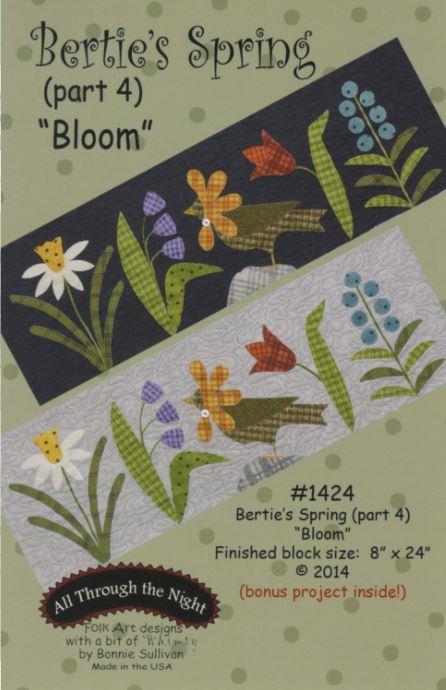 Bertie's Spring - Part 4 Bloom Pattern by Bonnie Sullivan from All Through The Night