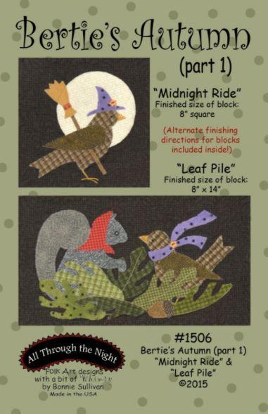 Bertie's Autumn Pattern - Part 1:  Midnight Ride & Lef Pile