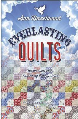 Everlasting Quilts By Ann Hazelwood