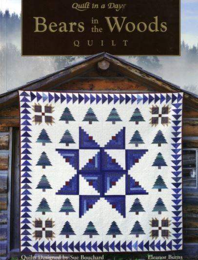 Bears in the Woods by Quilt in a Day