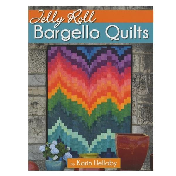 Jelly Roll Bargello Quilts by Karin Hellaby 