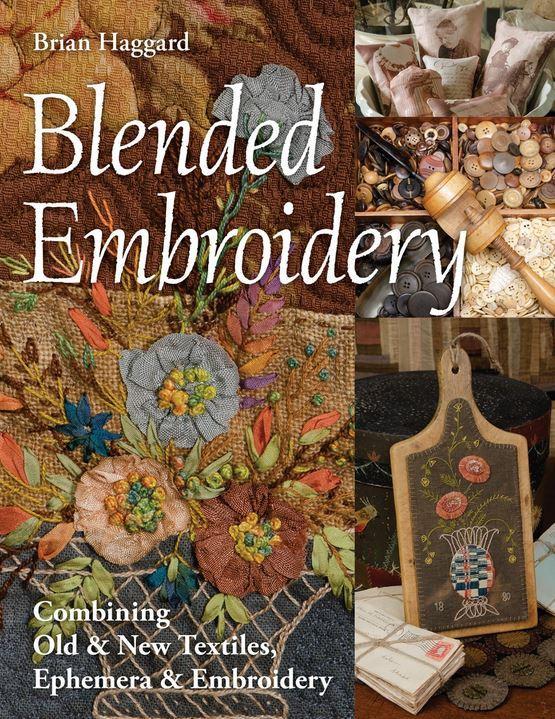 Blended Embroidery By Brian Haggard