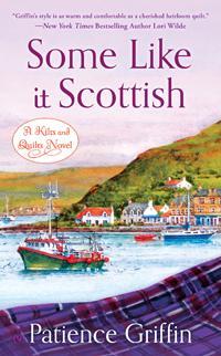 Some Like It Scottish, By Patience Griffin