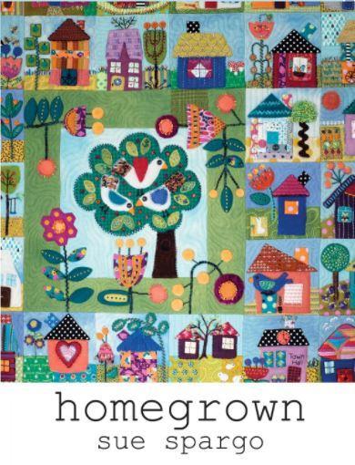 [CKR-SS238] Homegrown Quilt Book By Sue Spargo