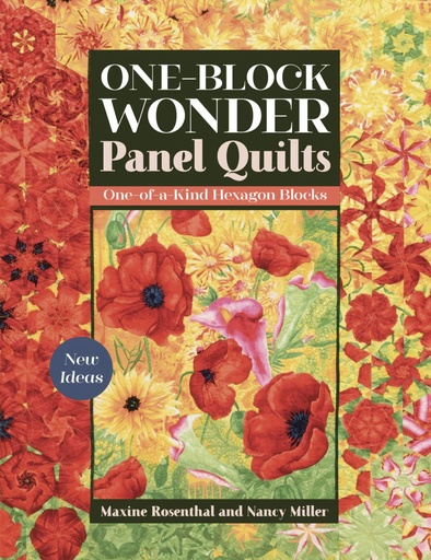 [CT-11404] One Block Wonder Panel Quilts by Maxine Rosenthal and Nancy Miller