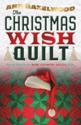 [AQS-16481] The Christmas Wish Quilt By Ann Hazelwood