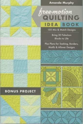 [CKR-11128] Free Motion Quilting Idea Book by Amanda Murphy