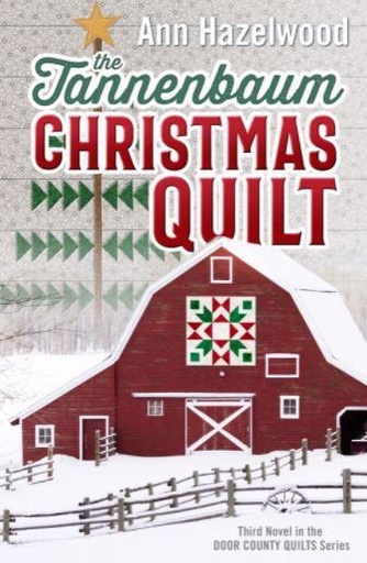 [CTP-16485] The Tannenbaum Christmas Quilt From Ann Hazelwood