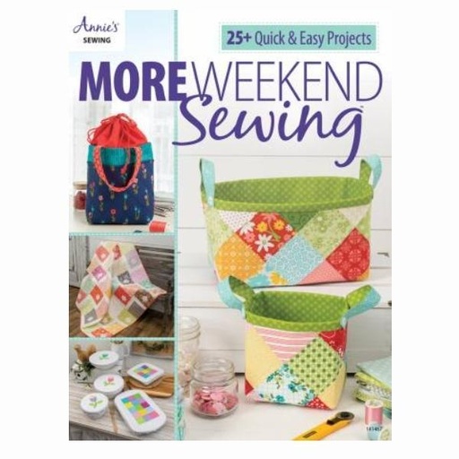 [AQ-141467] Annie's Sewing More Weekend Sewing 25+ Quick and Easy Projects 