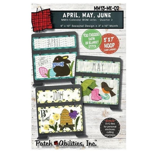 [PAT-MM13-MEQ2B] Patchabilities Calendar Series Quarter 2 April, May, and June Embroidery Designs with Bee Button