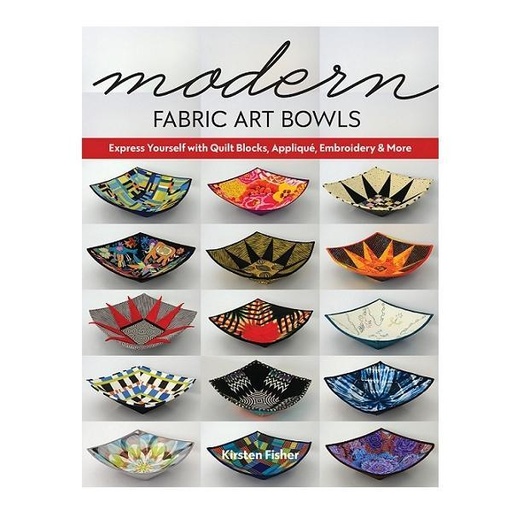 [CTP-11421] Modern Fabric Art Bowls Book by Karen Fisher