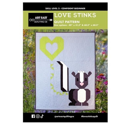 [AEQ-AELS-0322] Love Stinks Quilt Pattern From Art East Quilting Co