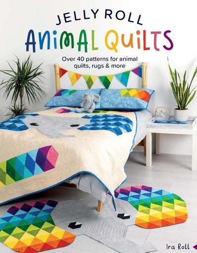 [D&C-10588] Jelly Roll Animal Quilts by Ira Rott