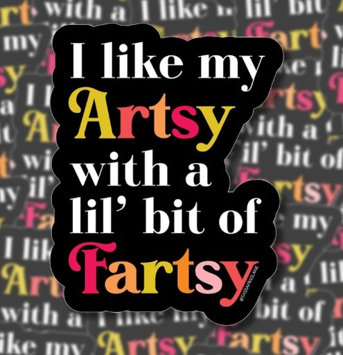 [SASS-STICK-ART] Artsy Fartsy Sticker from Sassafras Lane Designs