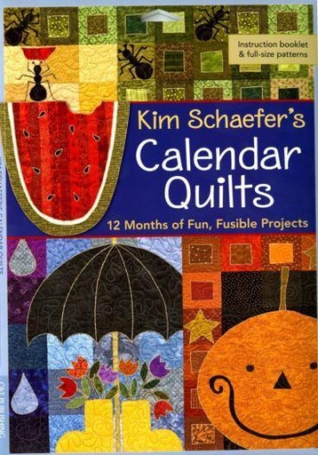 [CT-10715] Kim schaefer's Calendar Quilts - Softcover