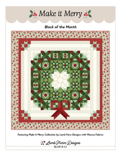 [LFD-174] Make It Merry Quilt Pattern by Lamb Farm Designs