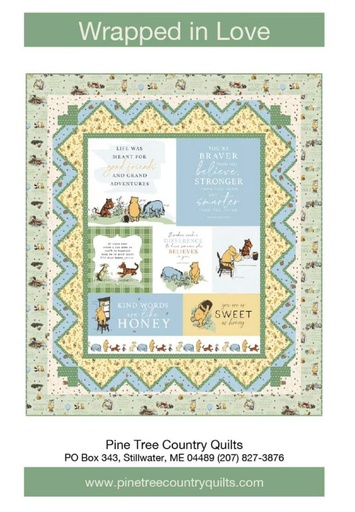 [RB-P230-WRPD] Wrapped in Love Quilt Pattern by Pine Tree Country Quilts