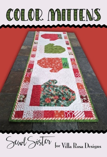 [VRD-SS-010] Color Mittens Table Runner Pattern by Sewl Sister for Villa Rosa Designs