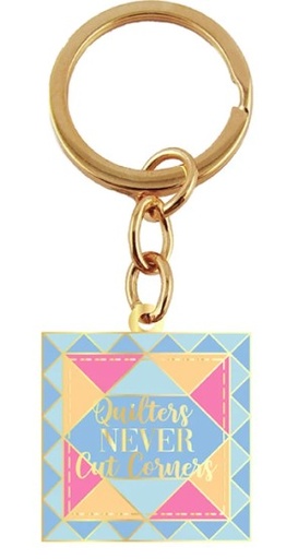[HTL-CUTCRNR] Quilters Never Cut Corners Keyring