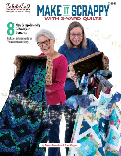 [FC-03640] Make It Scrappy with 3-Yard Quilts from Fabric Cafe