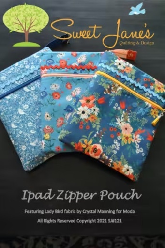 [SJS-SJ121] iPad Zipper Pouch Pattern by Sweet Jane's Quilting & Designs
