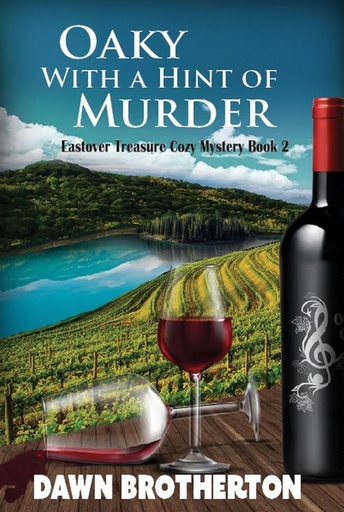 [DB-Oaky] Oaky with a Hint of Murder by Dawn Brotherton