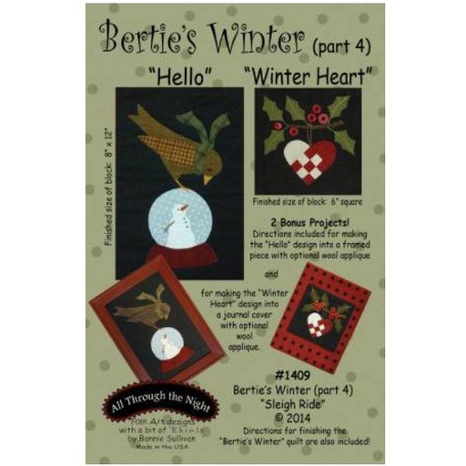[ATN-1409] Bertie's Winter Pattern - Part 4: Hello & Winter Heart By Bonnie Sullivan For All Through The Night