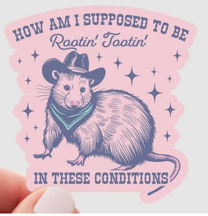 [YARN-HowAmI] How Am I Supposed to be Rootin' Tootin' Sticker