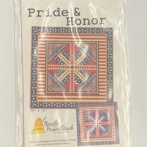 [NH-1434] Pride & Honor Quilt Pattern From Needle In A Hayes Stack