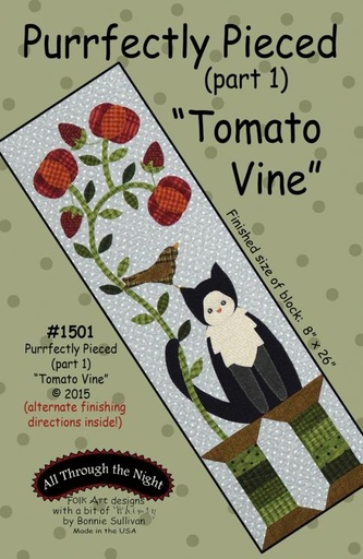 [ATN-1501] Purrfectly Pieced Part 1: Tomato Vine Pattern By Bonnie Sullivan For All Through The Night