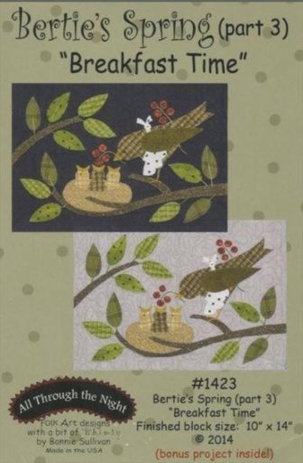 [ATN-1423] Bertie's Spring Pattern - Part 3: Breakfast Time By Bonnie Sullivan From All Through The Night