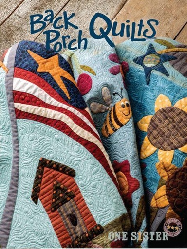 [OS-4] Back Porch Quilts By One Sister